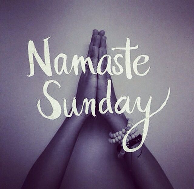 Namaste Sunday